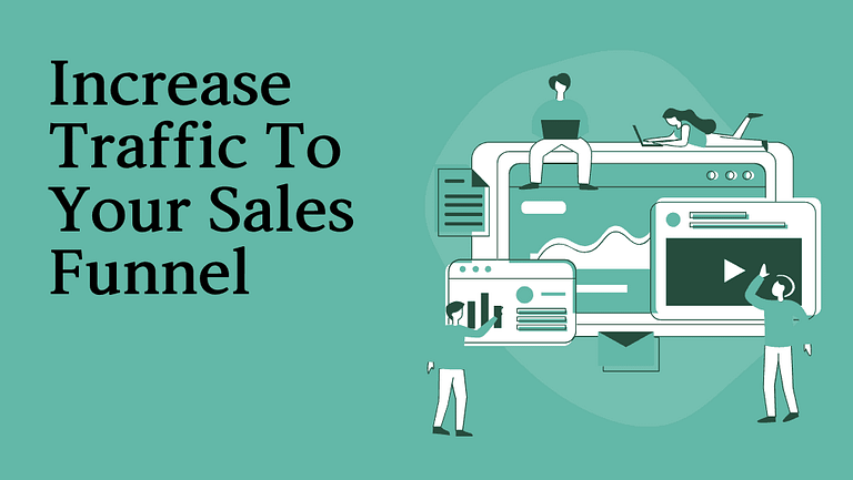 Increase Traffic To Your Website and Sales Fun